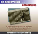 March is Do Something Encouraging Month